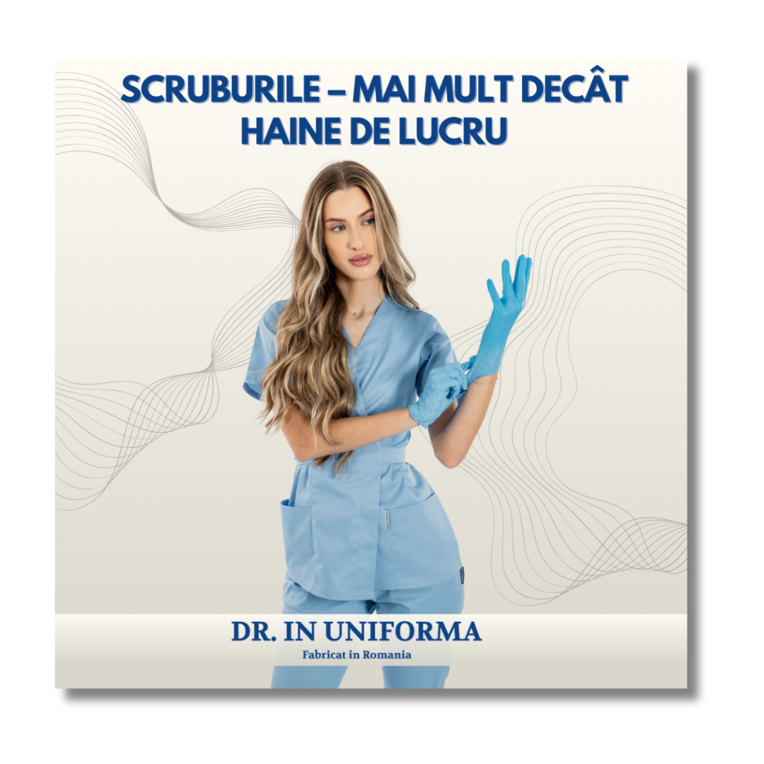 Scruburile – mai mult decât simple haine de lucru