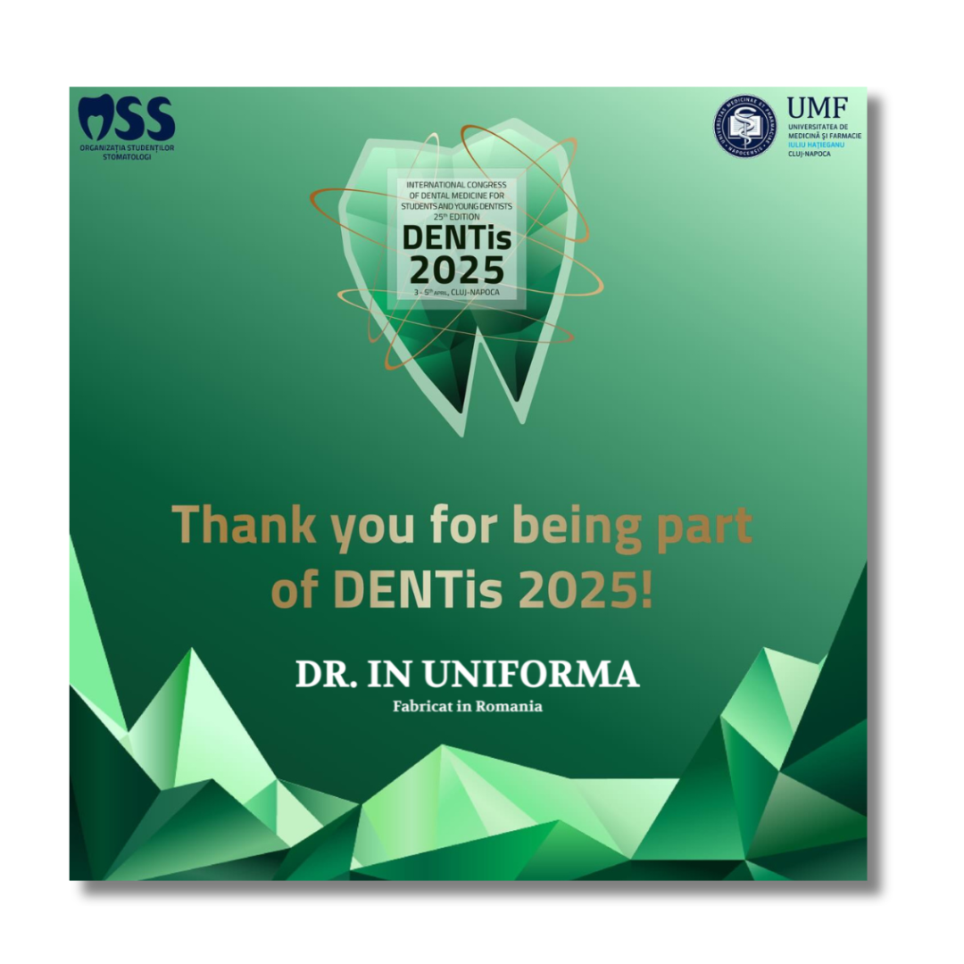 Doctor În Uniformă - Sprjin pentru Congresul Internațional DENTis