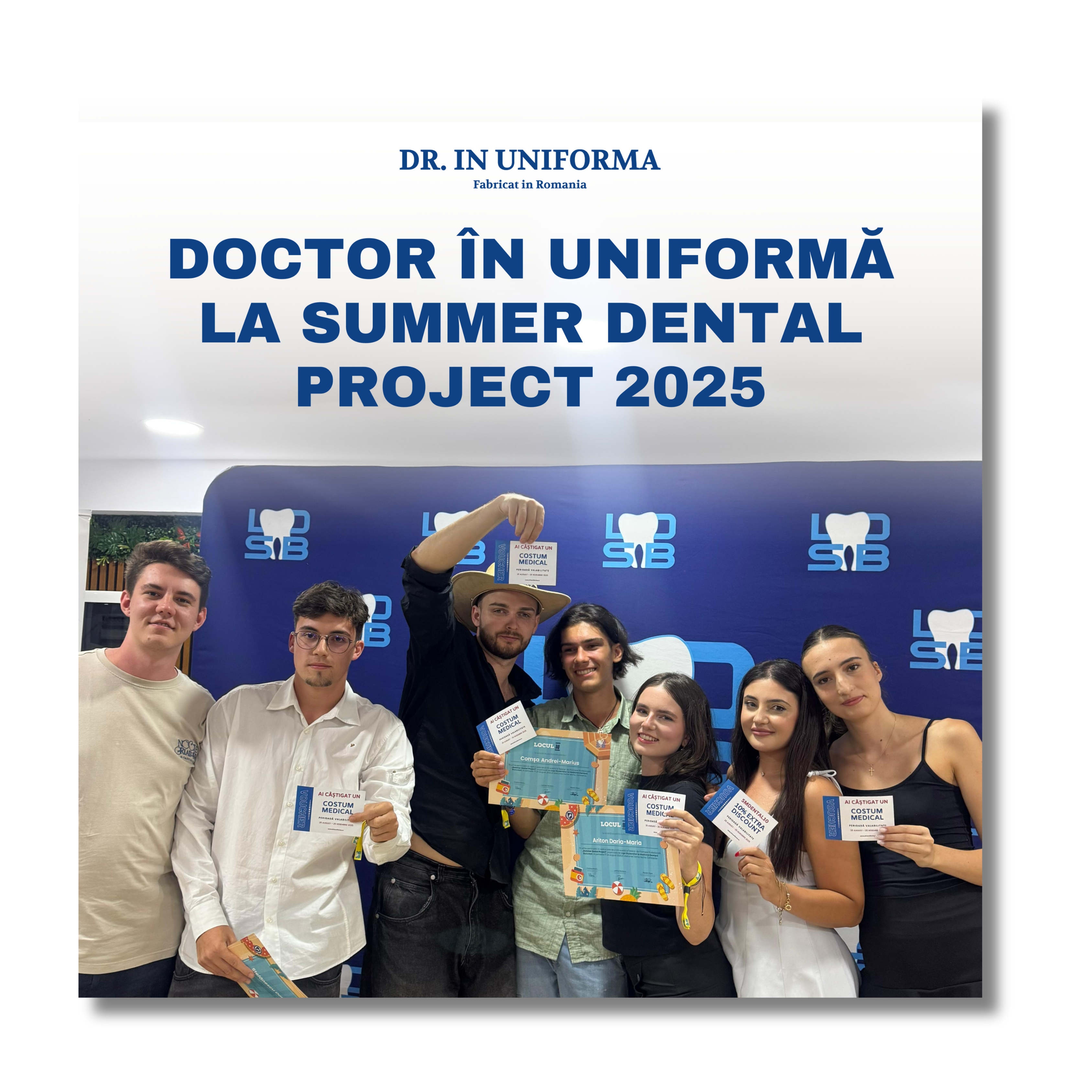 Doctor în Uniformă la Summer Dental Project 2025